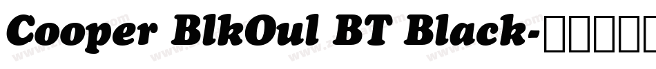 Cooper BlkOul BT Black字体转换
